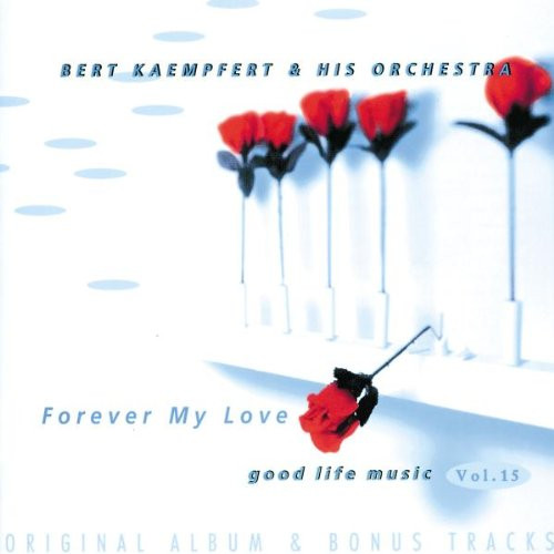 Forever My Love (Original Album & Bonus Tracks)