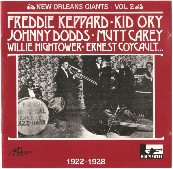 Freddie Keppard•Kid Ory•Johnny Dodds•Mutt Carey•Willie Hightower•Ernest Coycault... 1922-1928
