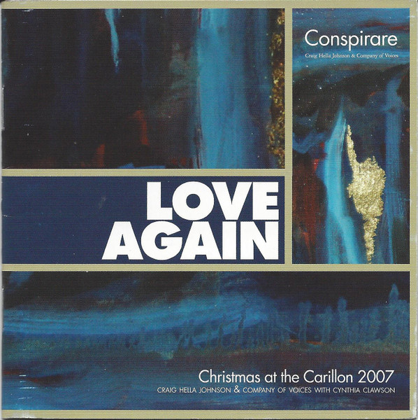 Love Again (Christmas At The Carillon 2007)