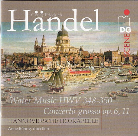 Water Music HWV 348-350 - Concerto Grosso Op.6, 11