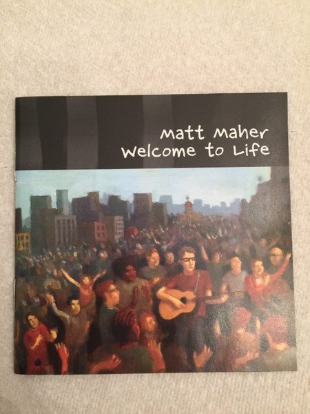 Welcome To Life