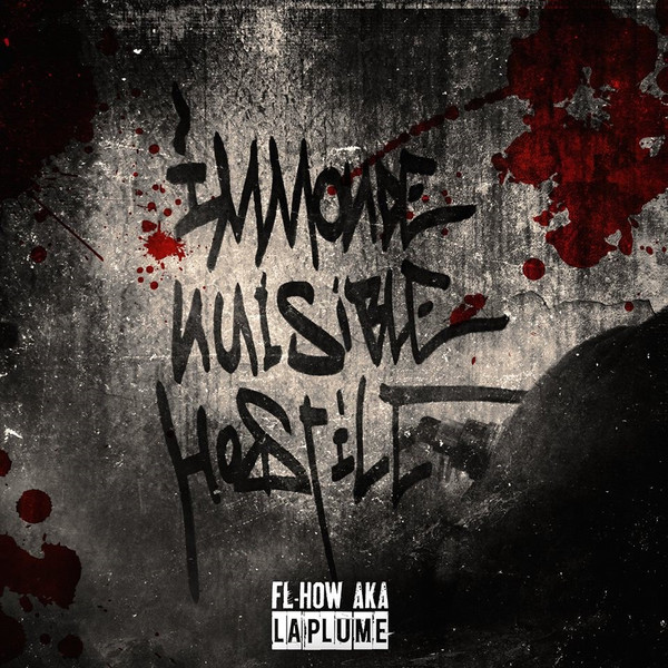 Immonde, Nuisible & Hostile