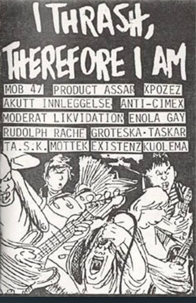 I Thrash, Therefore I Am