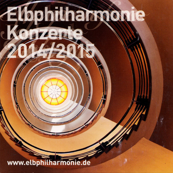Elbphilharmonie Konzerte 2014/2015