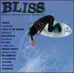 Bliss - Original Motion Picture Soundtrack