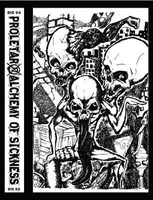 Alchemy Of Sickness / Proletar Split