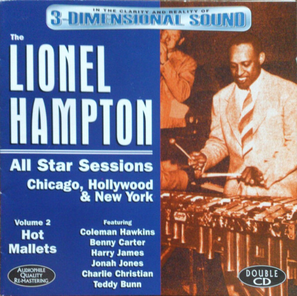The Lionel Hampton All Star Sessions, Volume 2, Hot Mallets