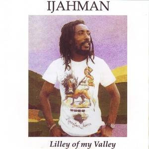 Lilley Of My Valley