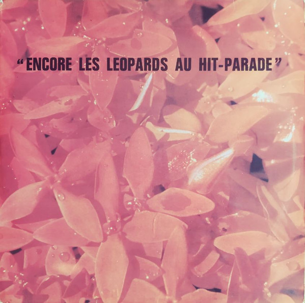 Encore Les Leopards Au Hit-Parade