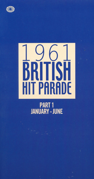 1961 British Hit Parade Britain's Greatest Hits Volume 10 Part 1 January - June