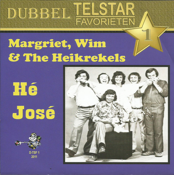 Hé José / Jij Bent M'n Troetelschijf