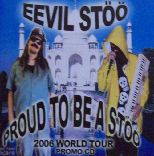 Proud To Be A Stöö (2006 World Tour Promo CD)
