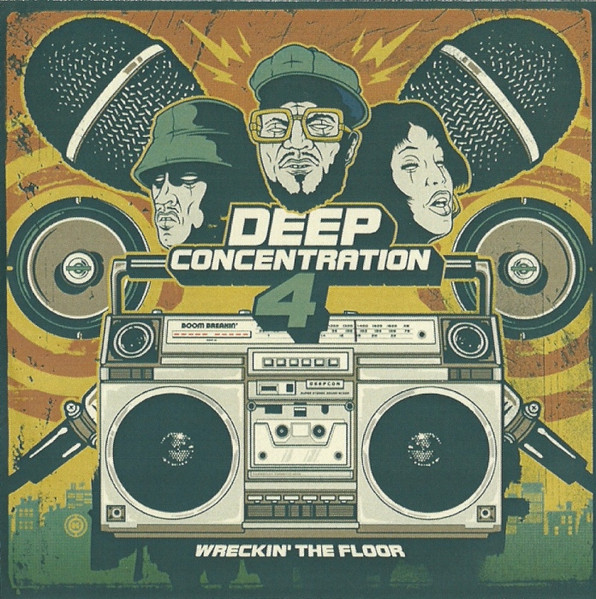 Deep Concentration 4 - Wrecking' The Floor