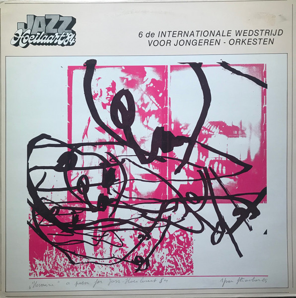 Jazz Hoeilaart '84 (6 de Internationale Wedstrijd Voor Jongeren - Orkesten)