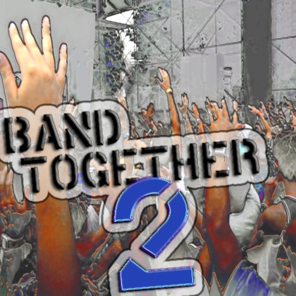 Band Together 2