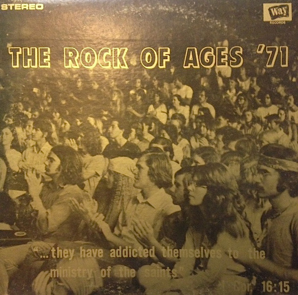 The Rock Of Ages '71 