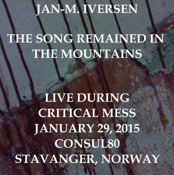 The Song Remained In The Mountains (Live)