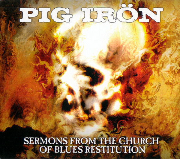 Sermons From The Church Of Blues Restitution