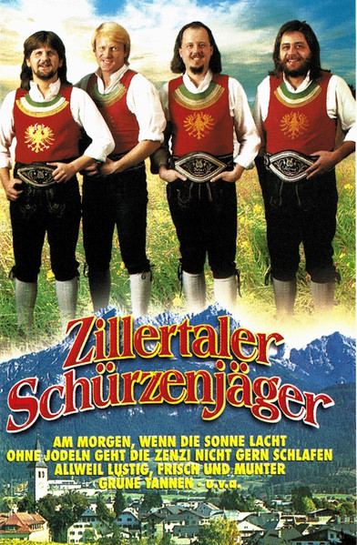 Zillertaler Schürzenjäger