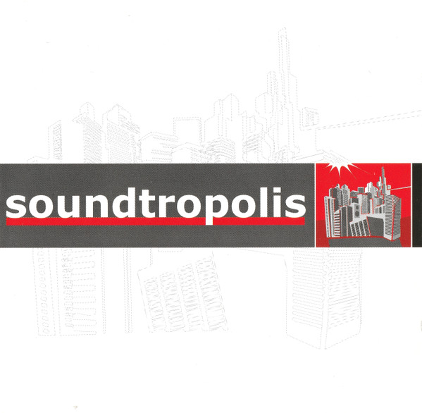 Soundtropolis - 2004 Compilation