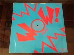 Hellhouse (Feel The Heat) / Wow!