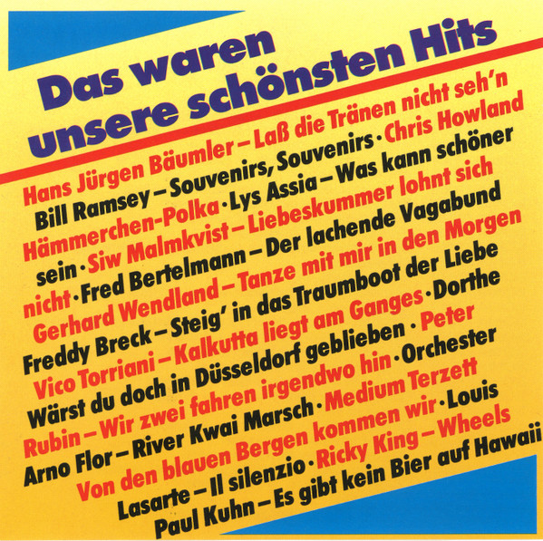 Das Waren Unsere Schönsten Hits
