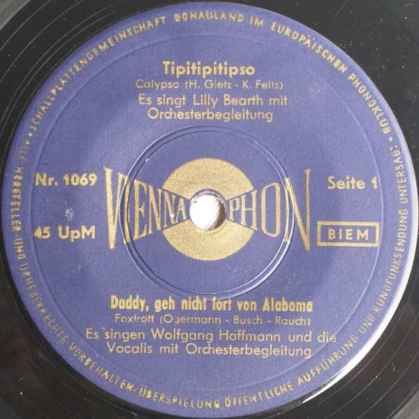 Tipitipitipso / Daddy, Geh Nicht Fort Von Alabama / Billy Boy / Olé, Muchacheros