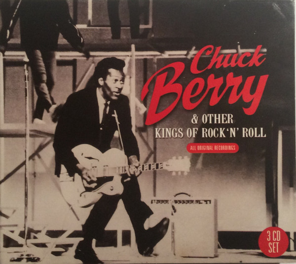 Chuck Berry & Other Kings Of Rock 'N' Roll