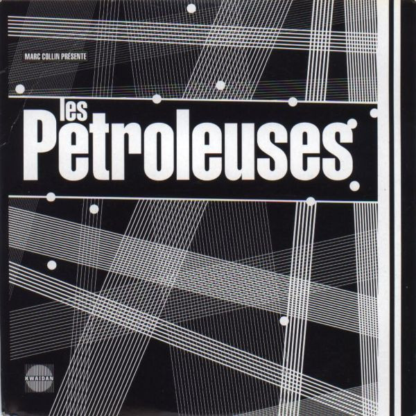 Les Petroleuses