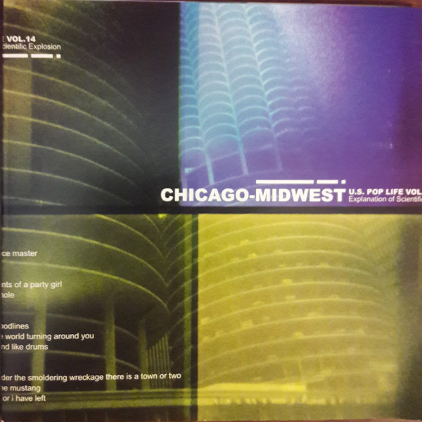 Explanation Of Scientific Explosion - Chicago-Midwest (U.S. Pop Life Vol. 14)