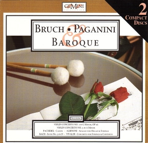 Bruch, Paganini & Baroque