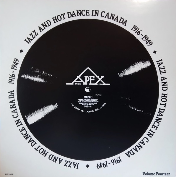 Jazz and Hot Dance In Canada 1916-1949