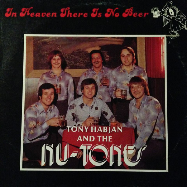 In Heaven There Is No Beer