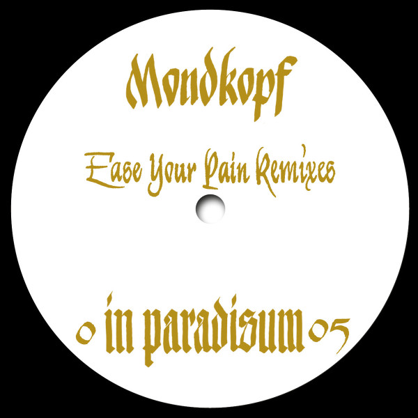 Ease Your Pain (Remixes)