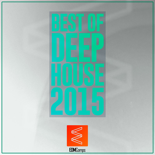 Best Of Deep House 2015