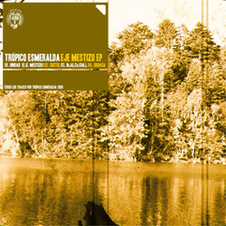 Eje Mestizo EP
