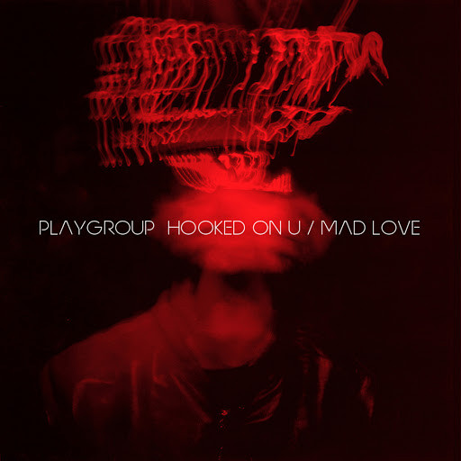 Hooked On U / Mad Love