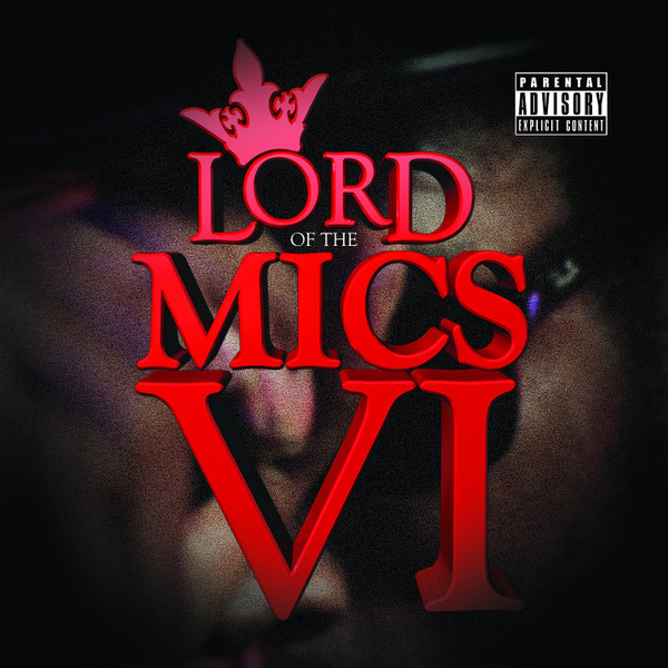 Lord Of The Mics VI