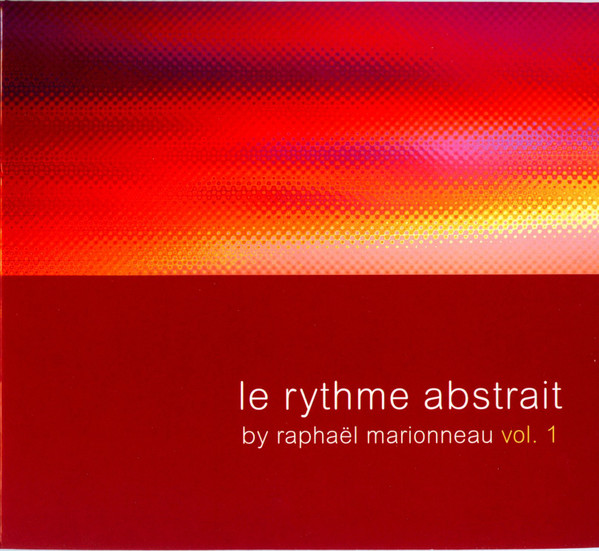 Le Rythme Abstrait Vol. 1