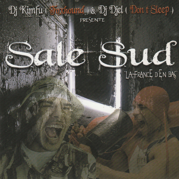 Sale Sud Vol.1: La France D'en Bas
