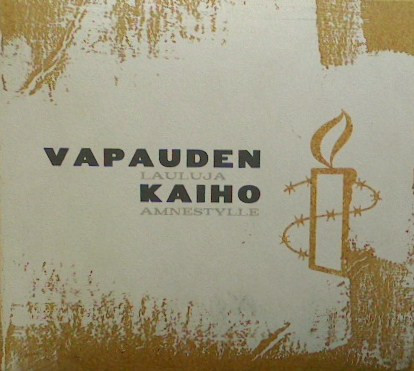 Vapauden Kaiho (Lauluja Amnestylle)