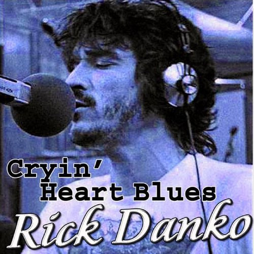 Cryin' Heart Blues