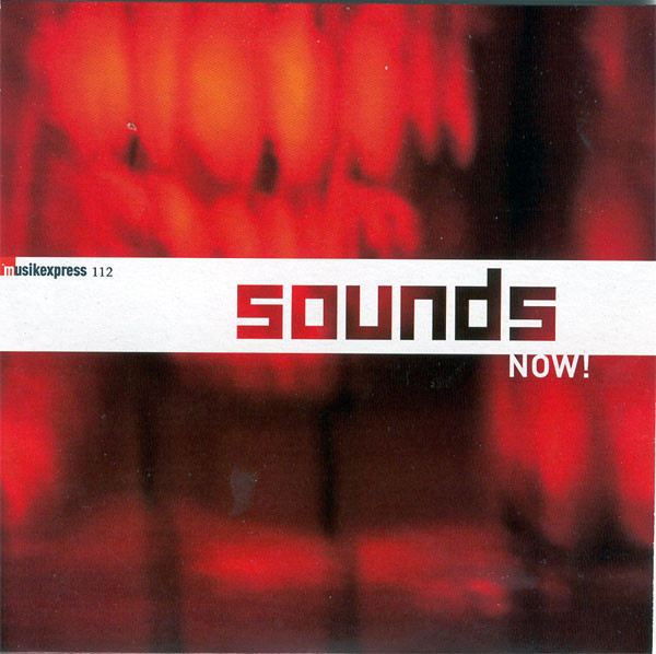 Musikexpress 112 - Sounds Now!