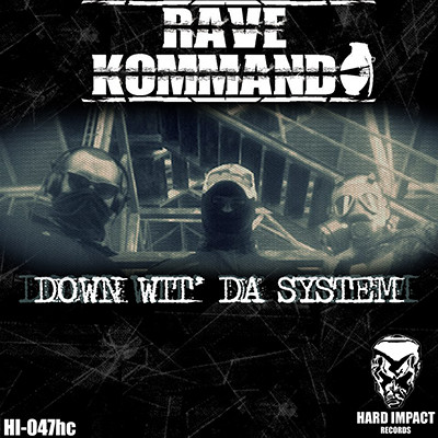 Down Wit' Da System