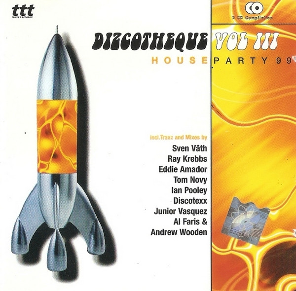 Dizcotheque Vol. III - Houseparty '99