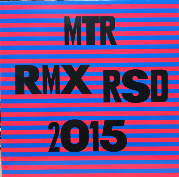 MTR RMX RSD 2015
