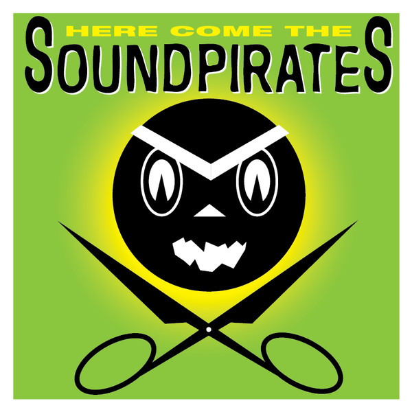 Here Come The Soundpirates