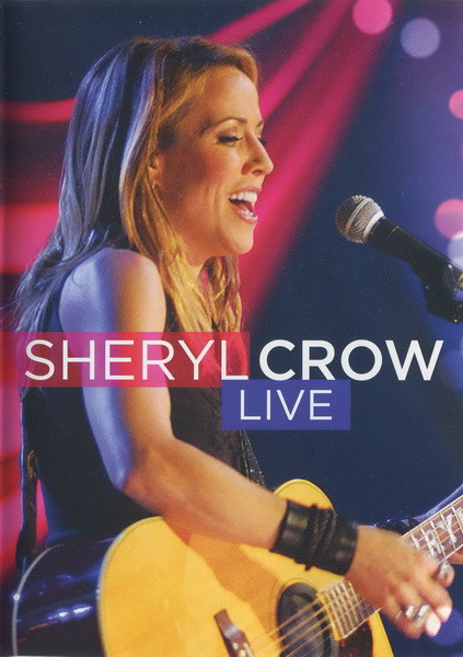 Sound Stage: Sheryl Crow - Live
