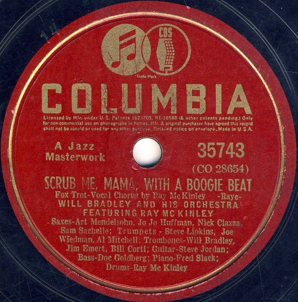 Scrub Me, Mama, With A Boogie Beat / There I Go