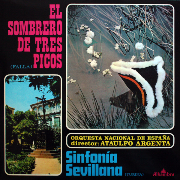 El Sombrero De Tres Picos / Sinfonía  Sevillana
